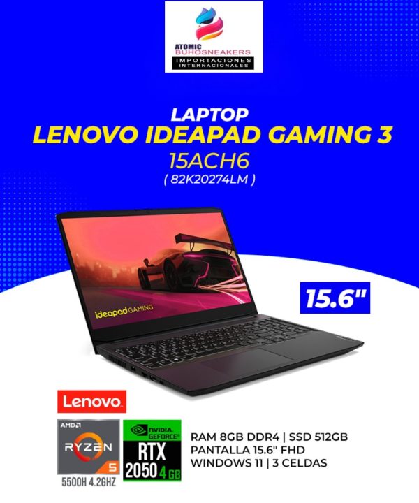 LAPTOP LENOVO IDEAPAD GAMING 3 15ACH6 ( 82K20274LM